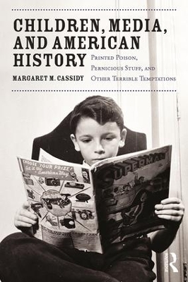 Children, Media, and American History - Margaret Cassidy