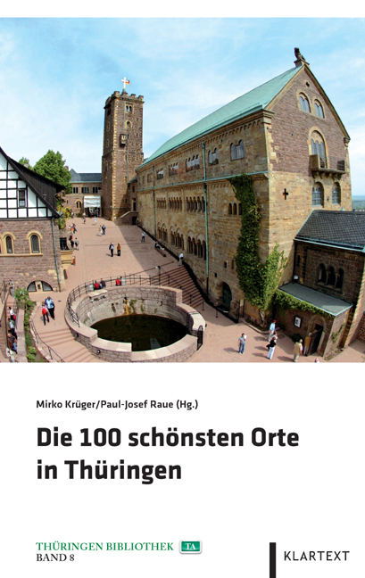 Die 100 sch&ouml;nsten Orte in Th&uuml;ringen - 