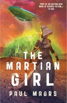The Martian Girl - Paul Magrs