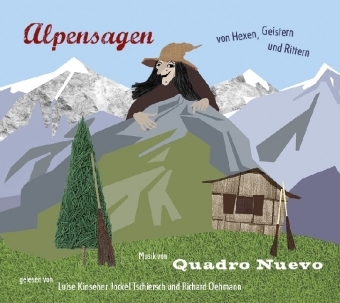 Alpensagen - von Hexen, Geistern und Rittern, 1 Audio-CD - Julia Sch&ouml;lzel