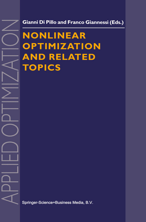 Nonlinear Optimization and Related Topics - 