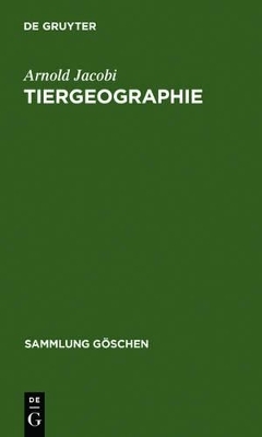 Tiergeographie - Arnold Jacobi