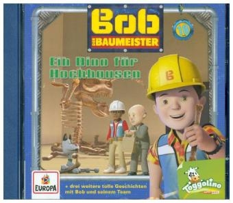 Bob, der Baumeister - Ein Dino f&uuml;r Hochhausen, 1 Audio-CD