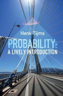 Probability: A Lively Introduction - Henk Tijms