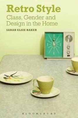 Retro Style - Dr Sarah Elsie Baker