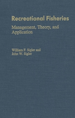 Recreational Fisheries - William F. Sigler, John W. Sigler