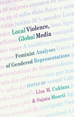 Local Violence, Global Media