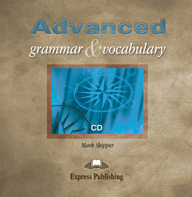 Advanced Grammar & Vocabulary - Mark Skipper