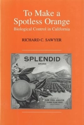 To Make a Spotless Orange - Richard C. Sawyer