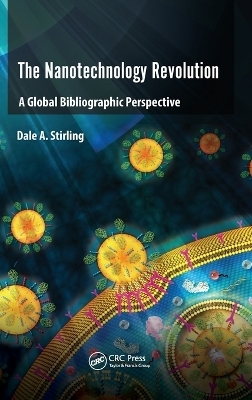 The Nanotechnology Revolution - Dale A. Stirling