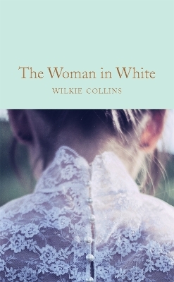 The Woman in White - Wilkie Collins