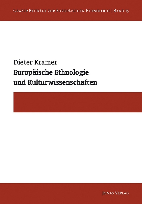 Europ&auml;ische Ethnologie und Kulturwissenschaften - Dieter Kramer