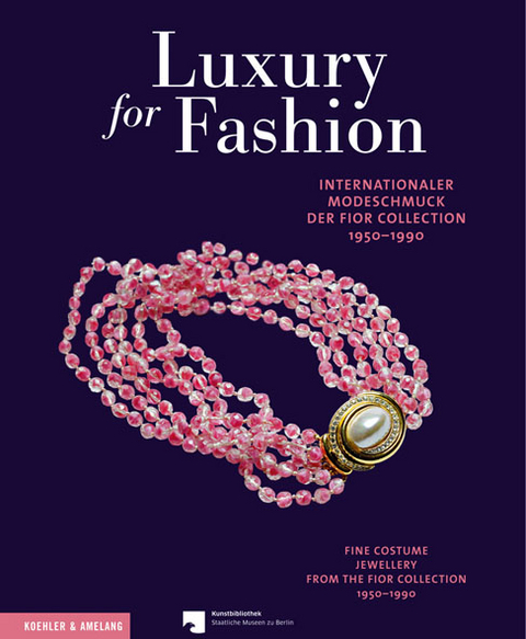 Luxury for Fashion - Adelheid Rasche, Britta Bommert