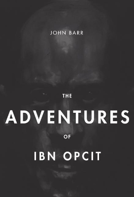 The Adventures of Ibn Opcit