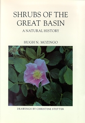 Shrubs of the Great Basin-a Natural History