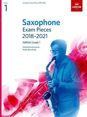 Saxophone Exam Pieces 2018-2021, ABRSM Grade 1