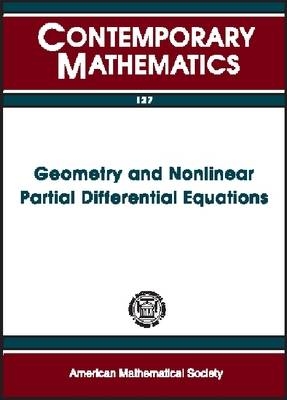 Geometry and Nonlinear Partial Differential Equations -  American Mathematical Society