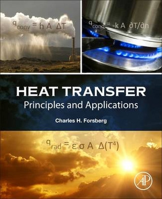 Heat Transfer Principles and Applications