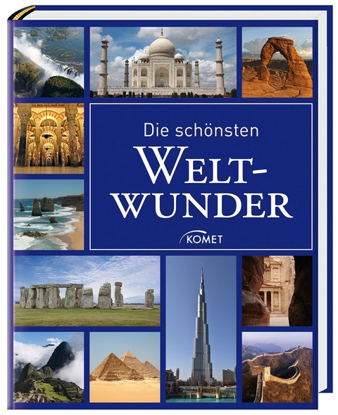 Die sch&ouml;nsten Weltwunder