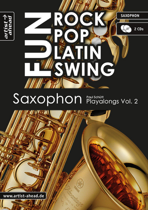 Rock Pop Latin Swing-Fun - f&uuml;r Saxophon - Paul Sch&uuml;tt