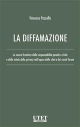 La diffamazione - Vincenzo Pezzella