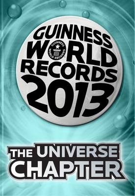Guinness World Records 2013 the Universe Chapter