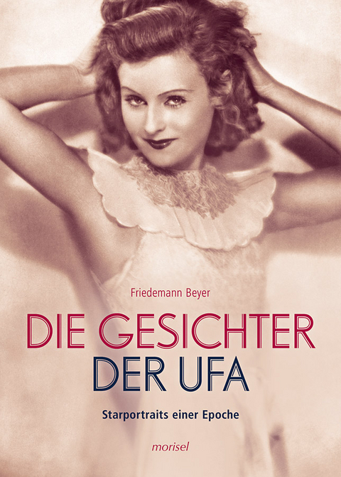 Die Gesichter der UFA - Friedemann Beyer