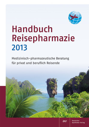 Handbuch Reisepharmazie 2013