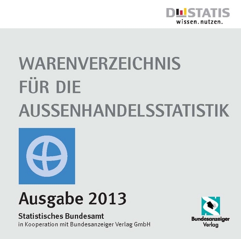 Warenverzeichnis f&uuml;r die Au&szlig;enhandelsstatistik 2013 - CD-ROM