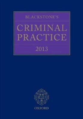 Blackstone's Criminal Practice (book with All Supplements)