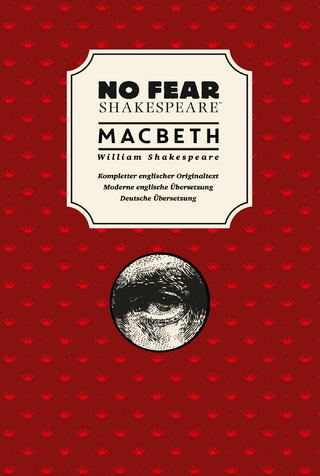 No Fear Shakespeare: Macbeth
