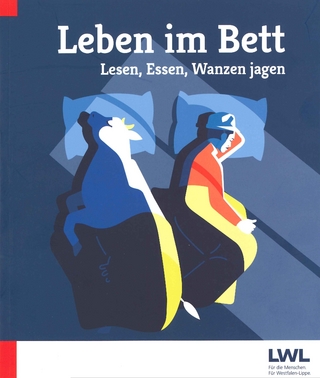 Leben im Bett. Lesen, Essen, Wanzen jagen