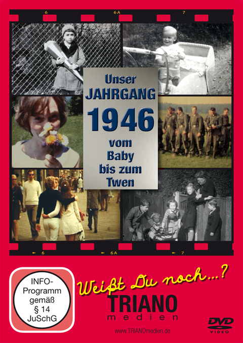 Unser Jahrgang 1946: vom Baby bis zum Twen - Zum 79. Geburtstag: