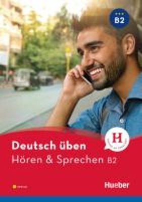 Hören & Sprechen B2