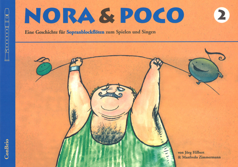 Nora & Poco, Band 2 - Manfredo Zimmermann, J&ouml;rg Hilbert