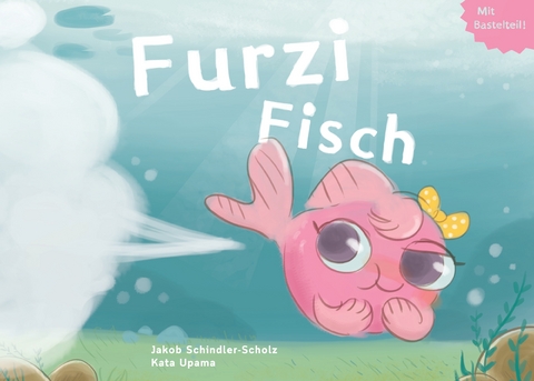 Furzi Fisch - Jakob Schindler-Scholz, Kata Upama