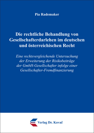 Die rechtliche Behandlung von Gesellschafterdarlehen im deutschen und österreichischen Recht