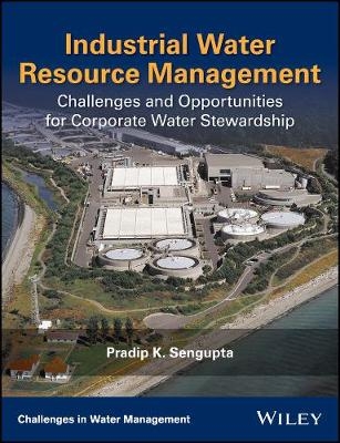 Industrial Water Resource Management - Pradip K. Sengupta