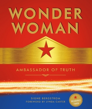 Wonder Woman: Ambassador of Truth
