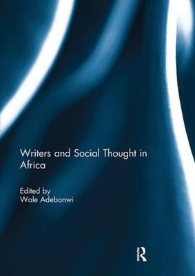 Writers and Social Thought in Africa - 