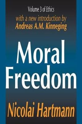 Moral Freedom - Nicolai Hartmann