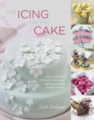 The Icing on the Cake - Juliet Stallwood