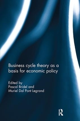 Business cycle theory as a basis for economic policy - 