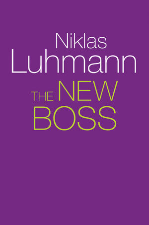 The New Boss - Niklas Luhmann