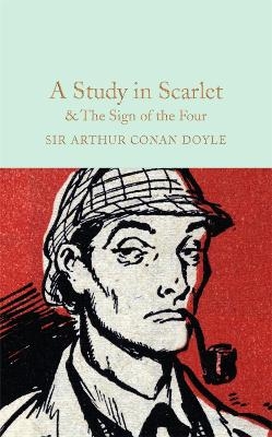 A Study in Scarlet & The Sign of the Four - Arthur Conan Doyle
