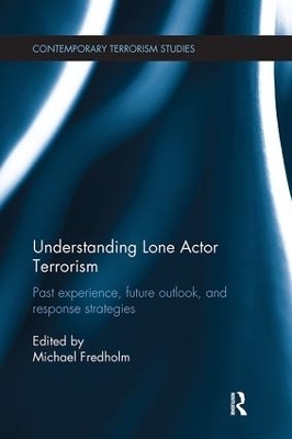 Understanding Lone Actor Terrorism - 