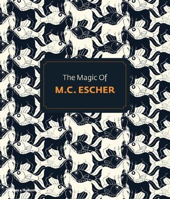 The Magic of M.C.Escher - Erik Th&eacute;