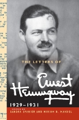 The Letters of Ernest Hemingway: Volume 4, 1929&ndash;1931 - Ernest Hemingway