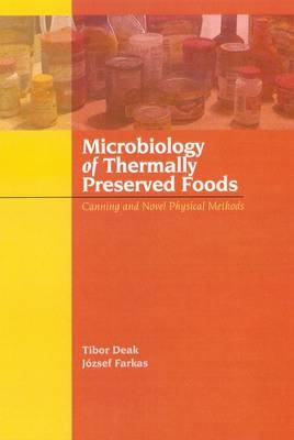 Microbiology of Thermally Preserved Foods