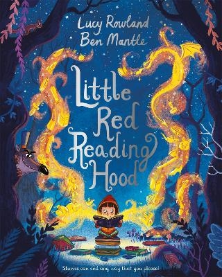 Little Red Reading Hood - Lucy Rowland